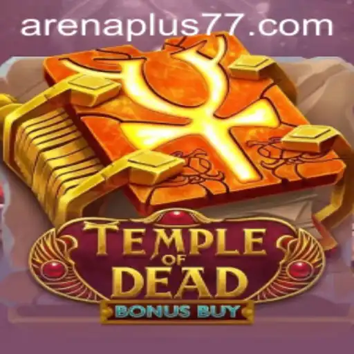 Explore the Enigmatic World of TempleofDeadBonusBuy - A Riveting Gaming Adventure with Arenaplus Features